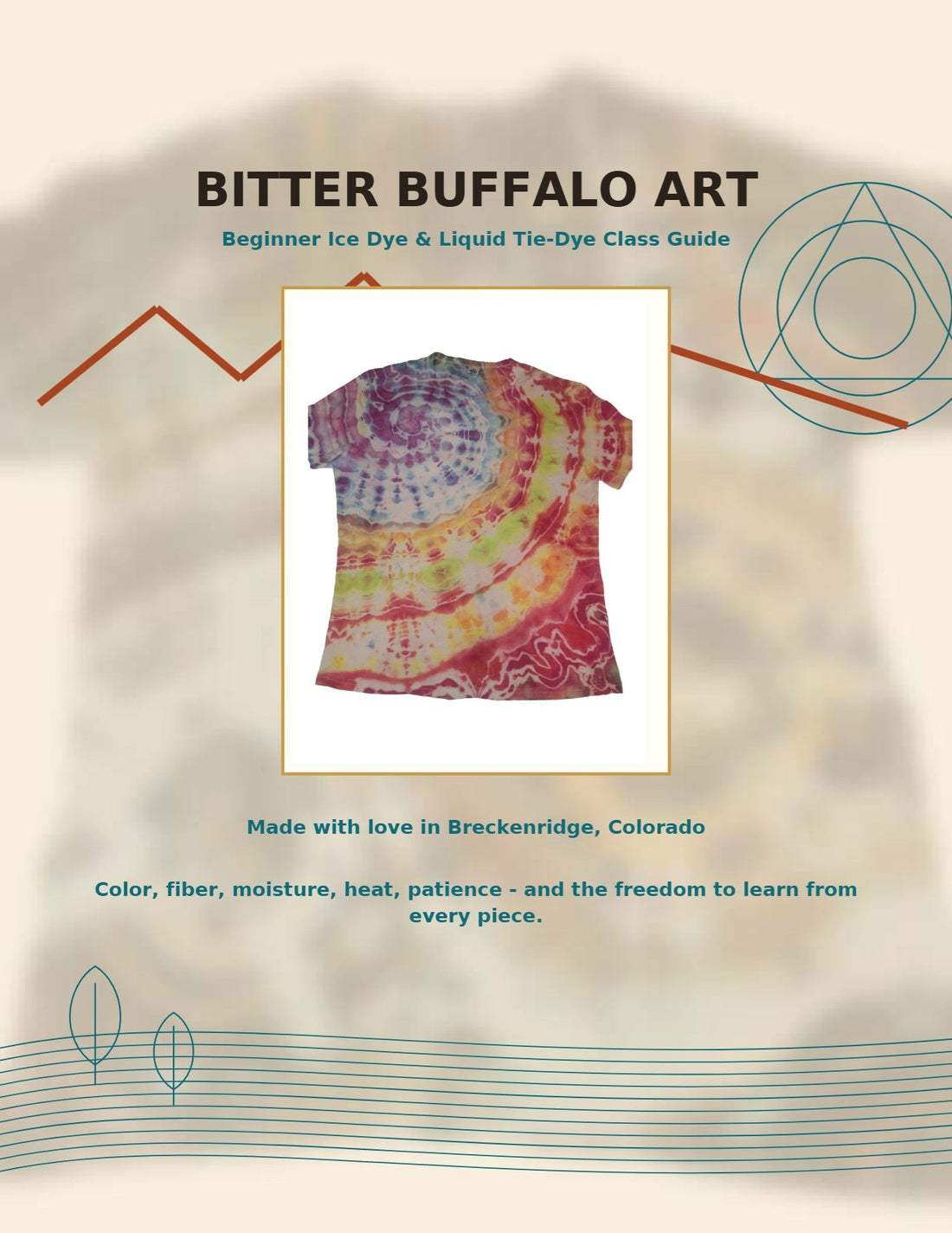 Cover of the Bitter Buffalo Art Beginner Ice Dye and Liquid Tie-Dye Class Guide